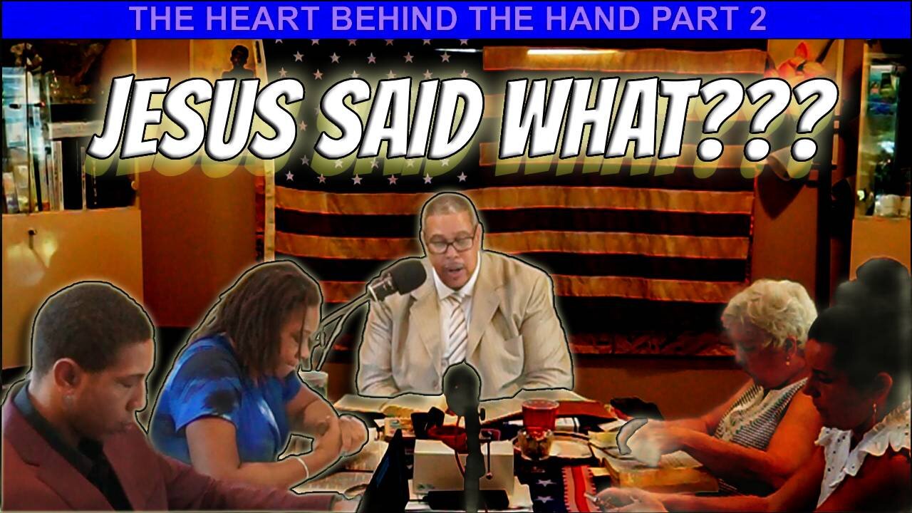 THE HEART BEHIND THE HAND PART 2