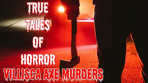 The Villisca Axe Murders | True Story of America’s Most Haunted Mystery