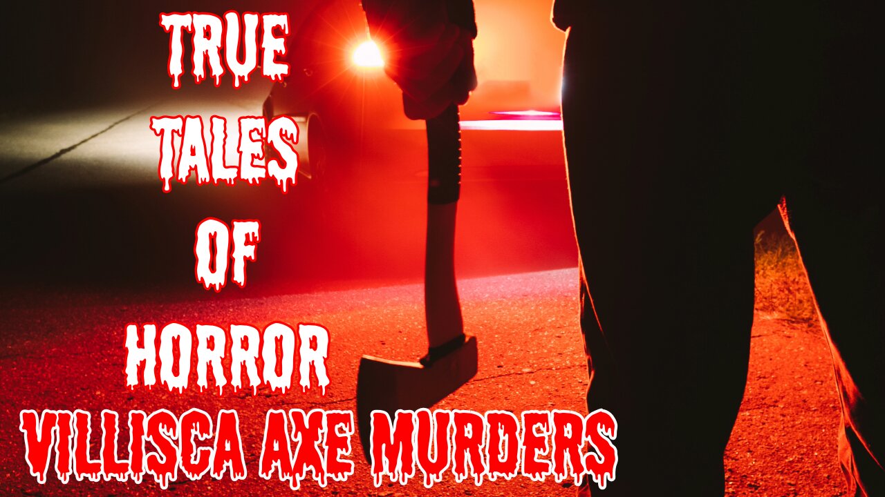 The Villisca Axe Murders | True Story of America’s Most Haunted Mystery