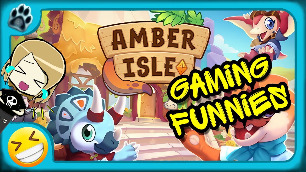 Amber Isle Funny Gaming Moments!