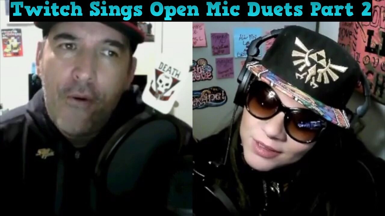 Twitch SiNGS - Open Mic Duets Part 2