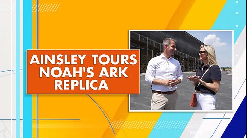 A Fox & Friends Interview | Ainsley Tours Replica of Noah's Ark | 7/01/2025