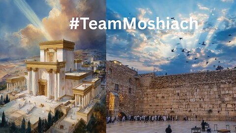 #TeamMoshiach - Inspire the Jewish people and the World!
