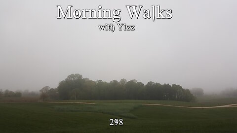 Morning Walks with Yizz 298