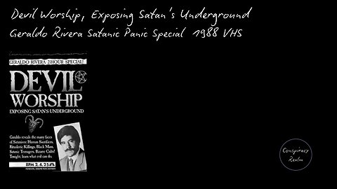 Devil Worship, Exposing Satan's Underground - Geraldo Rivera Satanic Panic Special 1988 VHS