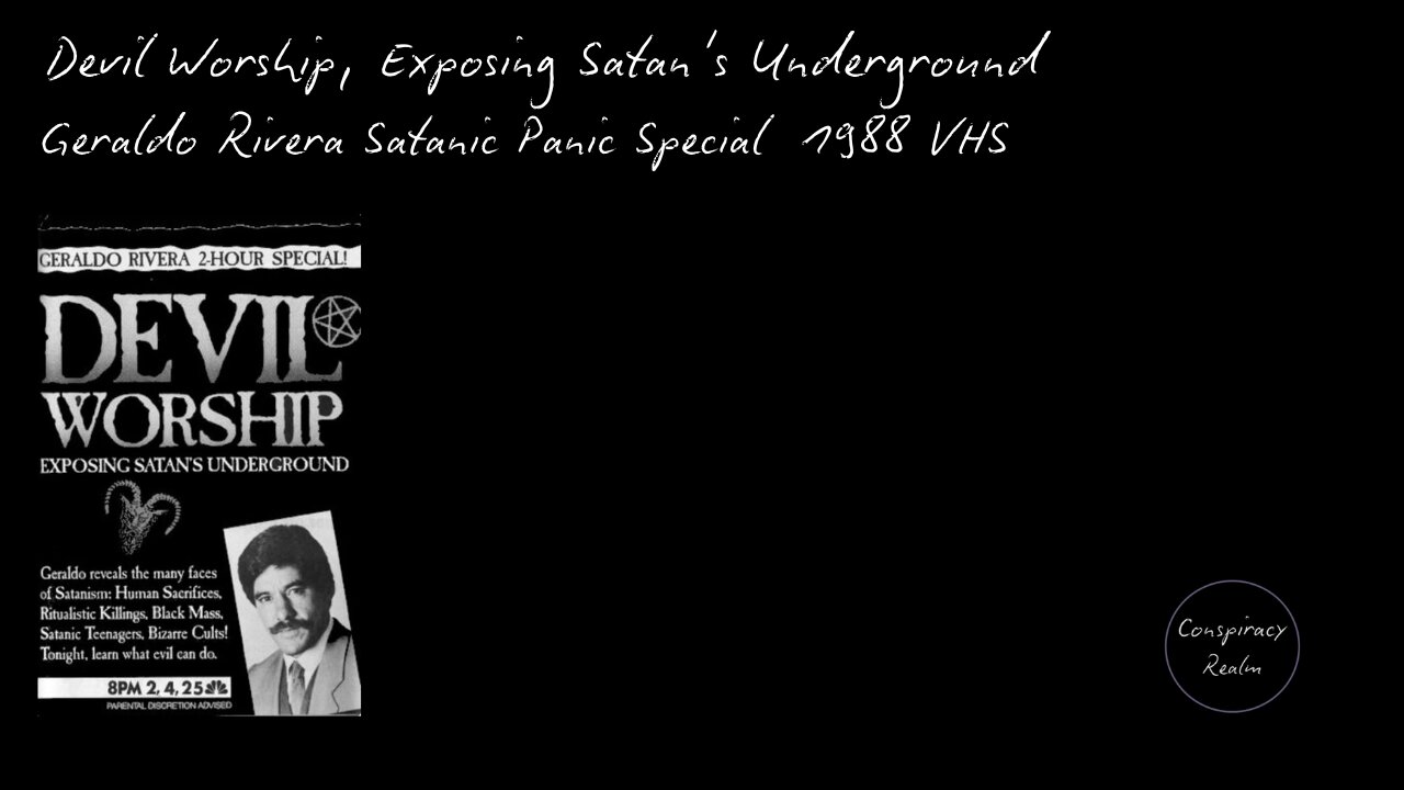 Devil Worship, Exposing Satan's Underground - Geraldo Rivera Satanic Panic Special 1988 VHS