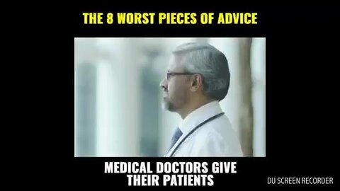 The 8 Worst Pieces of Advice Medical Doctors Give Their Patients