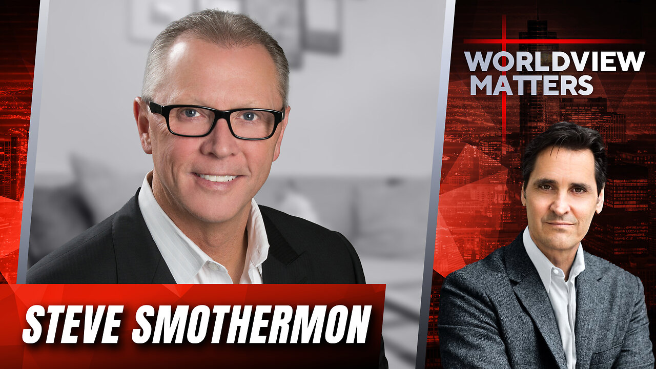 Steve Smothermon: The Demonic Forces Behind Today’s Chaos & Delusion | Worldview Matters