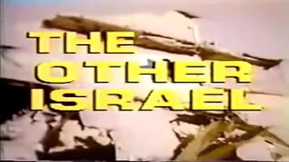 Documentary: The Other Israel (1987)