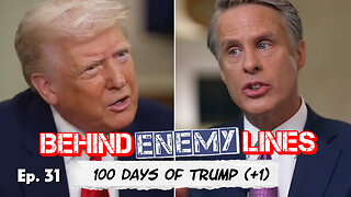 Behind Enemy Lines | The First One Hundred (and One!) Days