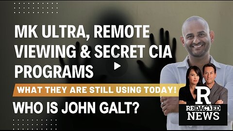 REDACTED W/ JASON SHURKA-MK ULTRA, Remote Viewing & Secret CIA Programs They're Still Using Today!