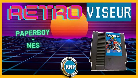 Rétro-Viseur - PaperBoy (NES)