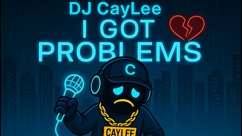 I Got Problems