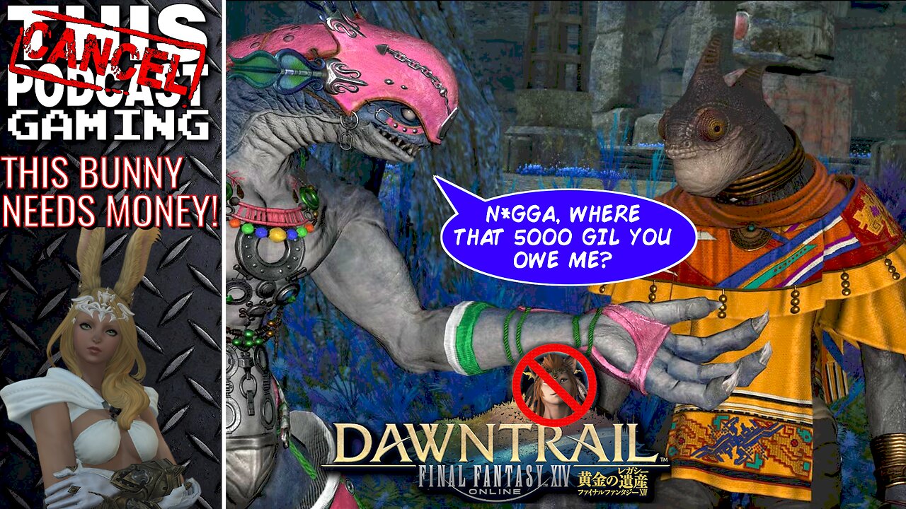 FINAL FANTASY XIV DAWNTRAIL: Sorry I'm Late, but This Bunny Needs Money! - CTP GAMING