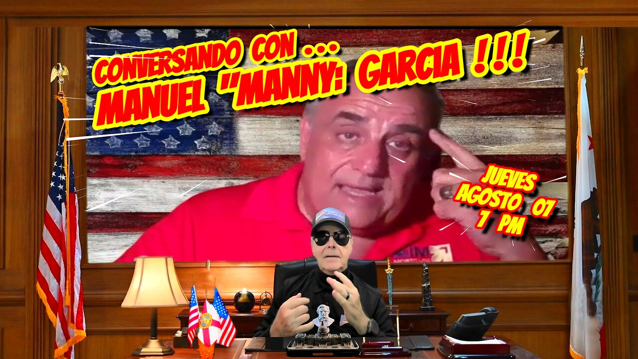 CONVERSANDO CON MANNY GARCIA - 08. 07. 2025 - 7 PM