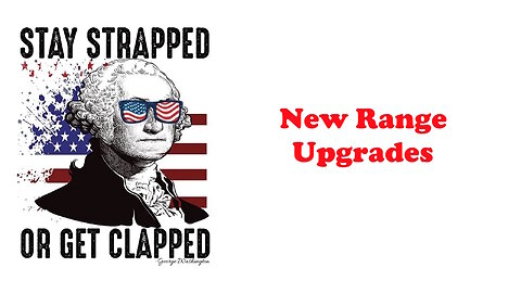 The Armed Citizen 57 New Range Upgrades