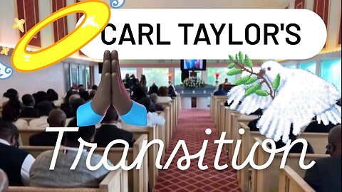 Late Carl Taylor's Funeral