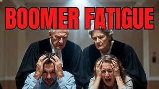 Boomer Fatigue On Trial