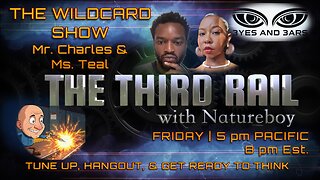 The Wildcard Show | Mr. Charles & Ms. Teal – No Topics are Off The Table