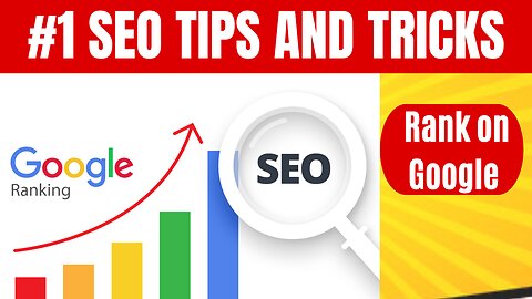 #1 SEO Tips and Tricks | Rank on Google
