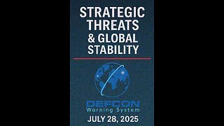 Strategic Threats & Global Stability Update Briefing – July 28, 2025