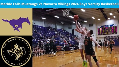 Marble Falls Vs Navarro 2025 Boys Basketball Varsity