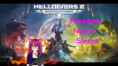 Pixie Plays: Hell Divers - Freedom Never Sleeps