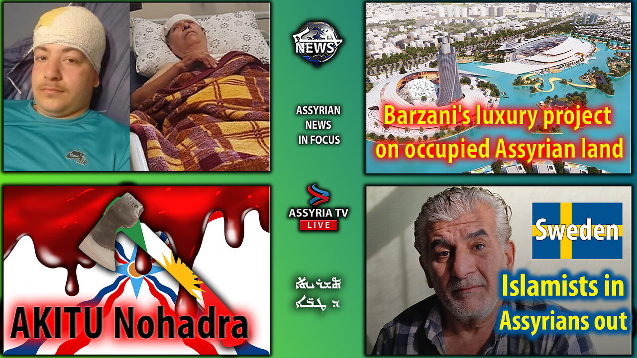 Assyrian News In Focus – 2025-04-07