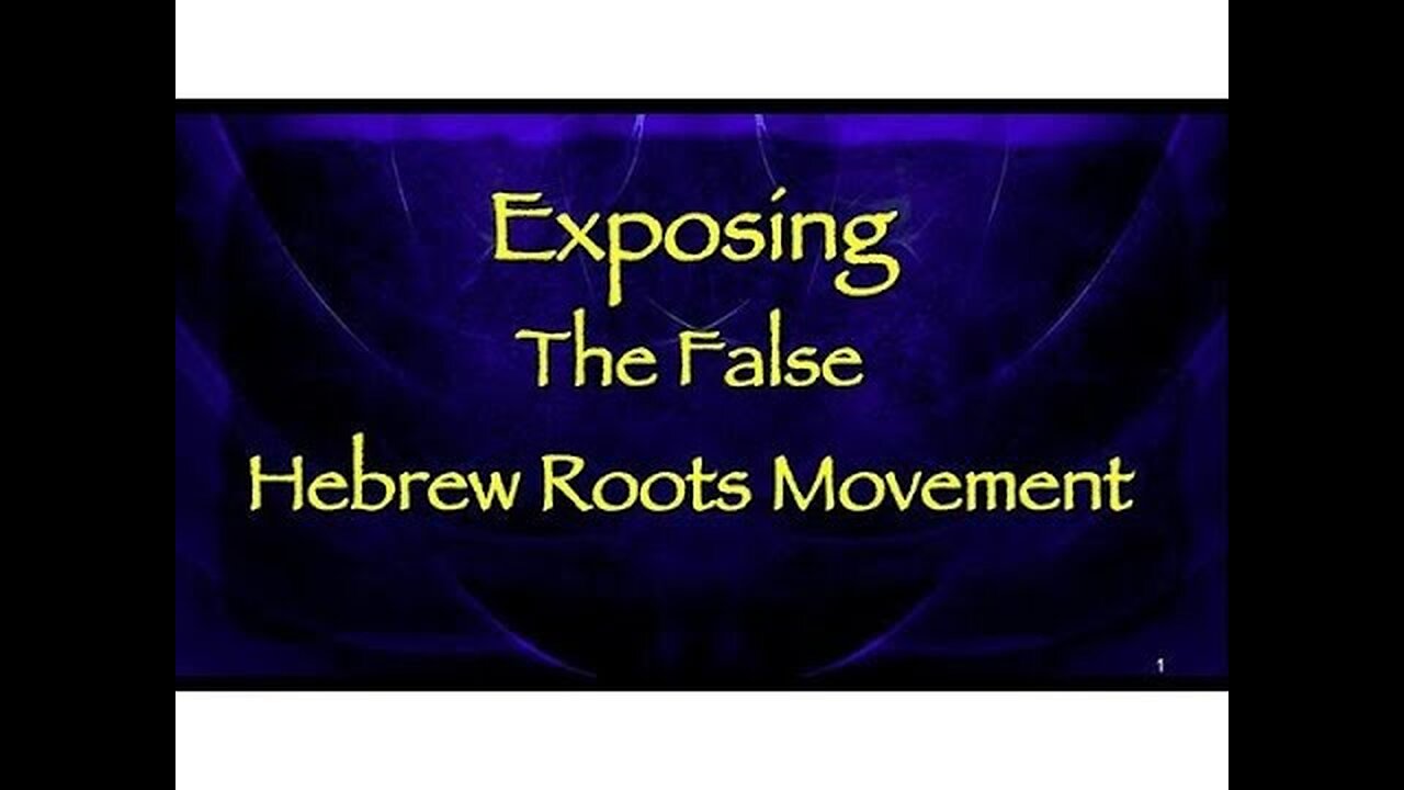 THE DEMONIC TEACHINGS OF THE HEBREW ROOTS MOVEMENT