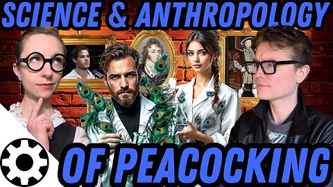 Peacocking: The History, Science, & Anthropology