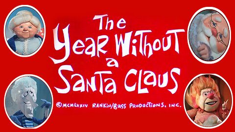 The Year without a Santa Claus