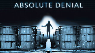 'ABSOLUTE DENIAL' - AWARD WINNING FILM ABOUT A.I.