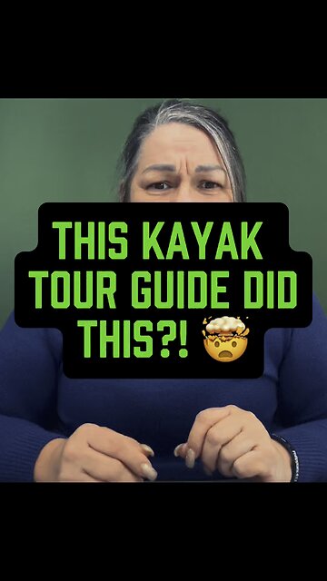 Kayak Tour Guide Did This? 🥺