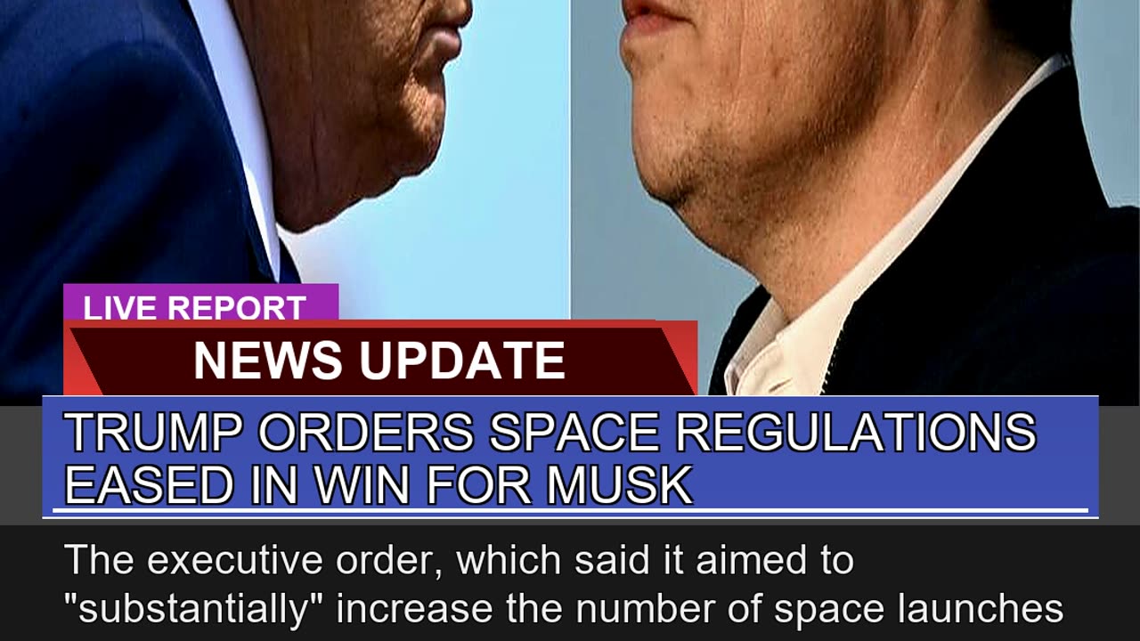 Trump Orders Space Regulations Eased in Win for Mu