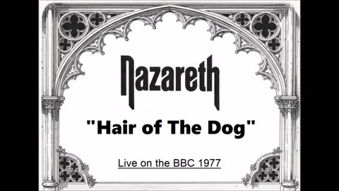 Nazareth - Hair Of The Dog (Live in London, England 1977) FM Broadcast