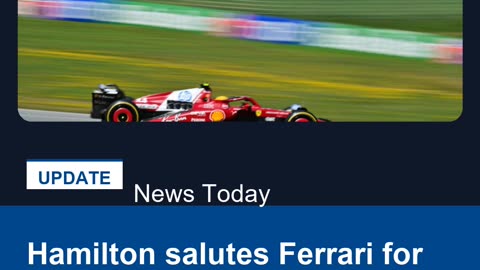 Hamilton salutes Ferrari for 'mega progress' with updates
