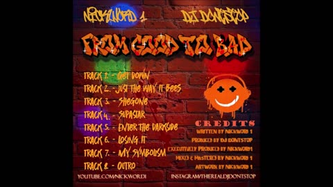 From Good To Bad (EP) Track 3. - Shegone