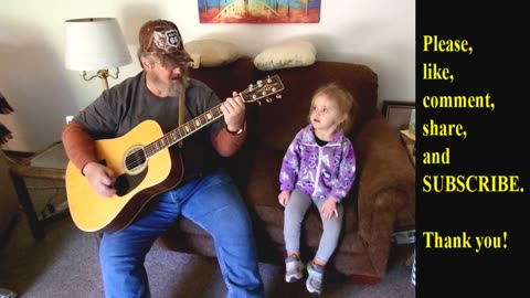 Blue Eyes Crying In The Rain, Singing For My Granddaughter.
