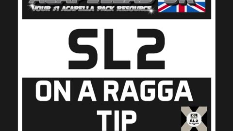 SL2 - On A Ragga Tip Decompressed Stems