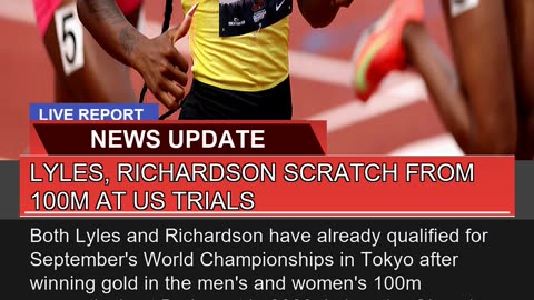 Lyles Richardson Scratch From 100m at US Trials