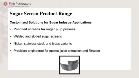 Fine Perforators Leading Sugar Screen Manufacturer & Exporter from India