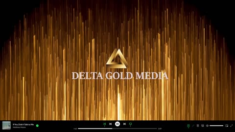 DELTA GOLD MEDIA 24/7