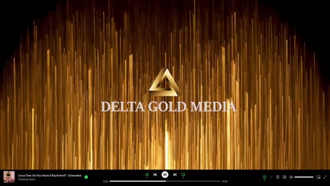 DELTA GOLD MEDIA 24/7