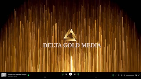 DELTA GOLD MEDIA 24/7