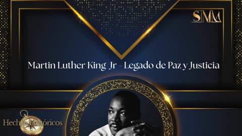 Martin Luther King Jr. - Legado de Paz y Justicia