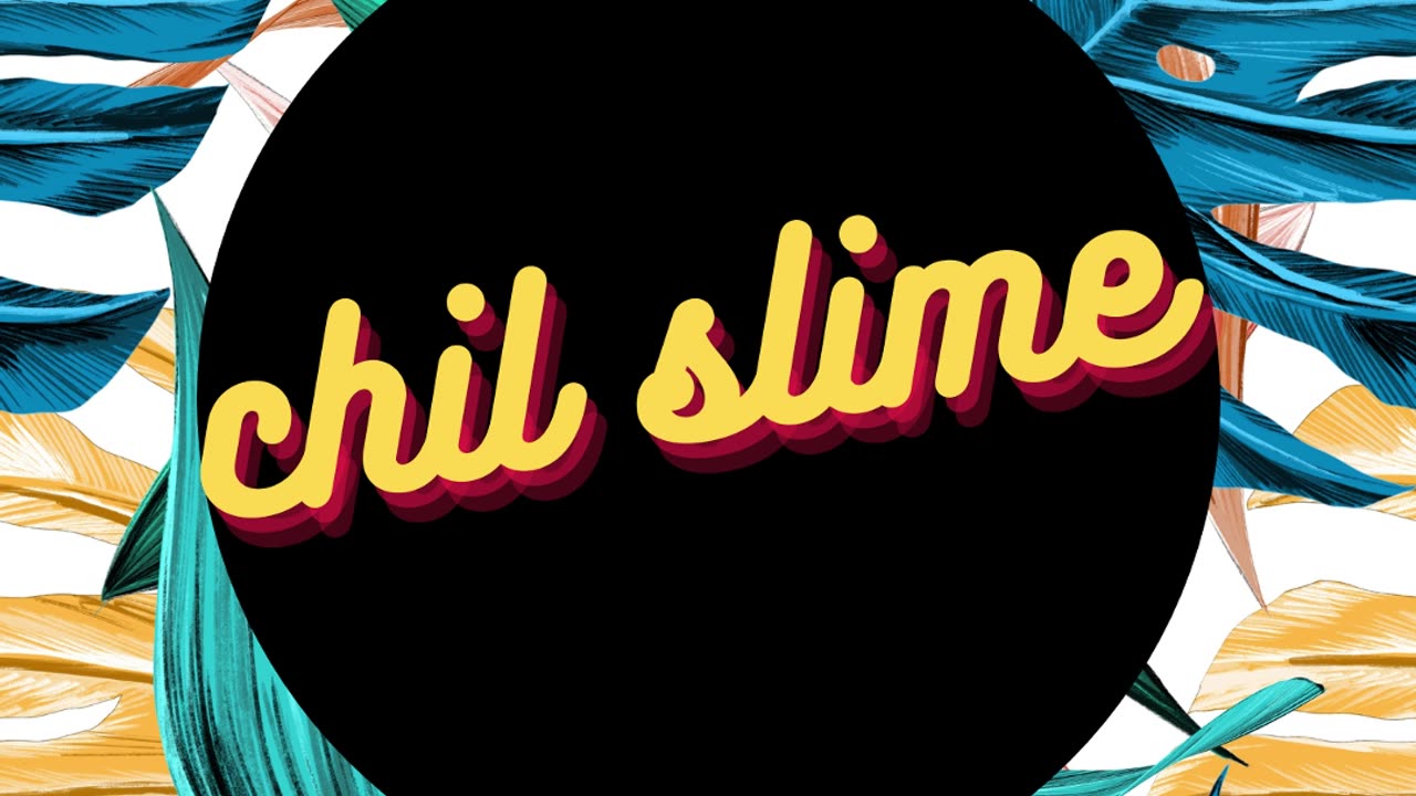 gizmo051- chil slime [Official Video]