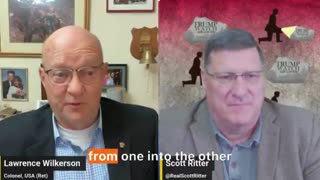 Lawrence Wilkerson & Scott Ritter on Secretary of State