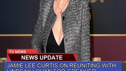Jamie Lee Curtis on Reuniting with Lindsay Lohan F