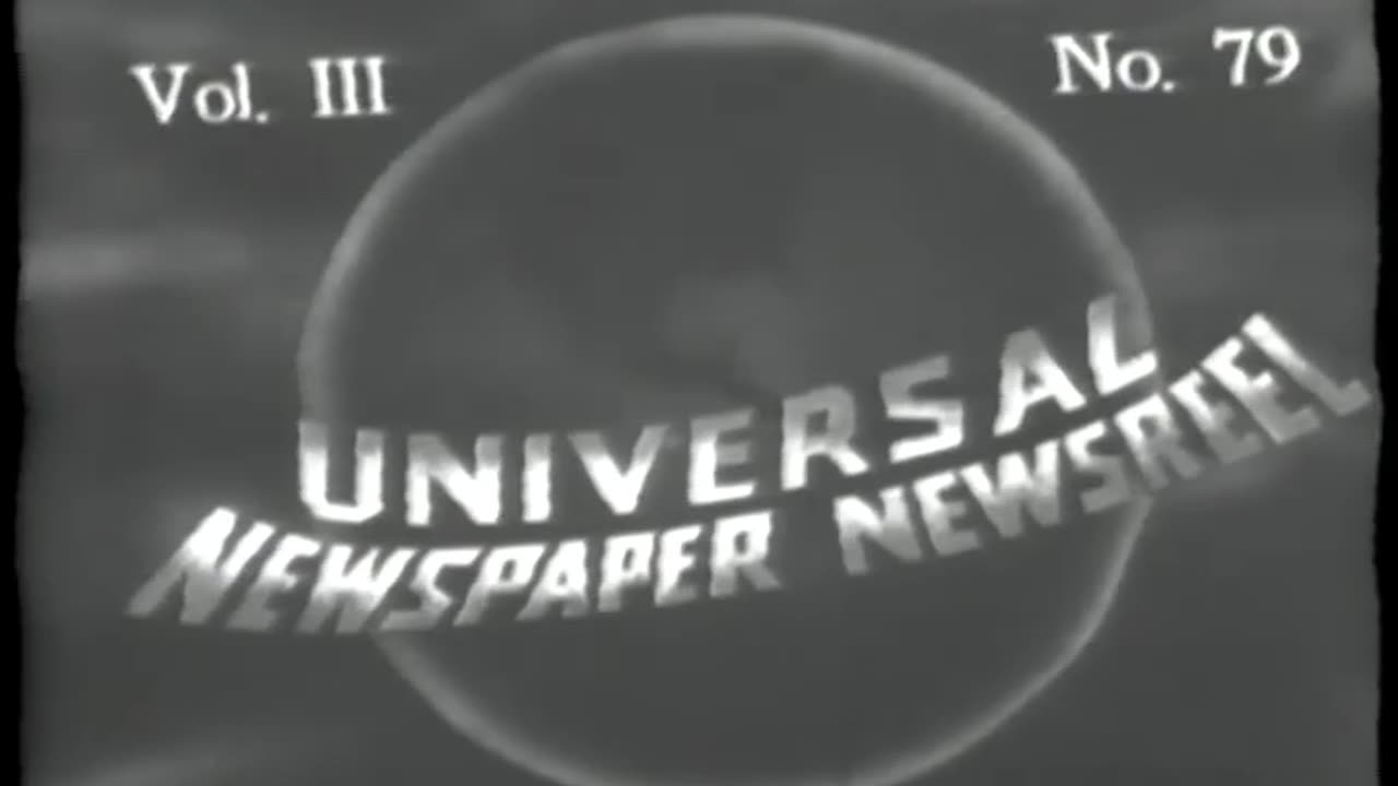 [UNIVERSAL NEWSREEL EXCERPTS] - [UNIVERSAL NEWSREEL EXCERPTS] - cbs-cbswwi-56