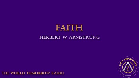 The World Tomorrow Radio- Faith